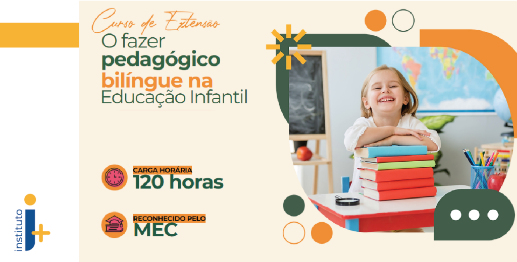 Pedagógico Bilíngue na Educação Infantil – Bilinguistas