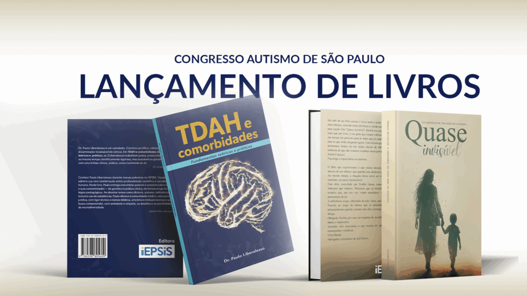 Dois lançamentos imperdíveis no Congresso Autismo de São Paulo