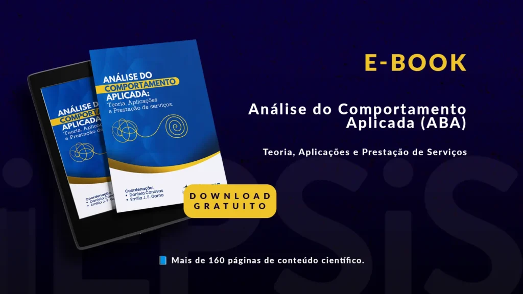 eBook – Análise do Comportamento Aplicada (ABA): Teoria, Aplicações e Prestação de Serviços