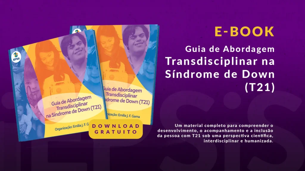 eBook – Guia de Abordagem Transdisciplinar na Síndrome de Down (T21)